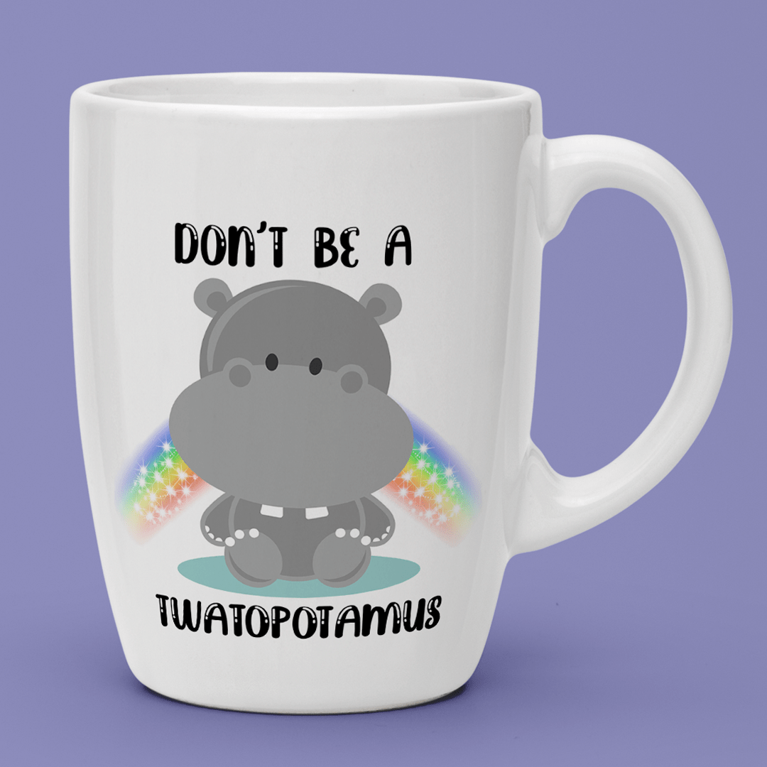 Free Don't Be A Twatopotamus Sublimation Mug Template